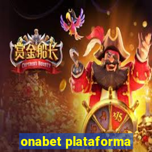 onabet plataforma